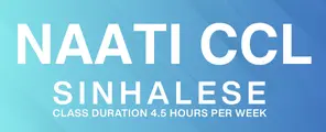 NAATI CCL – Sinhalese 4.5 hr/week